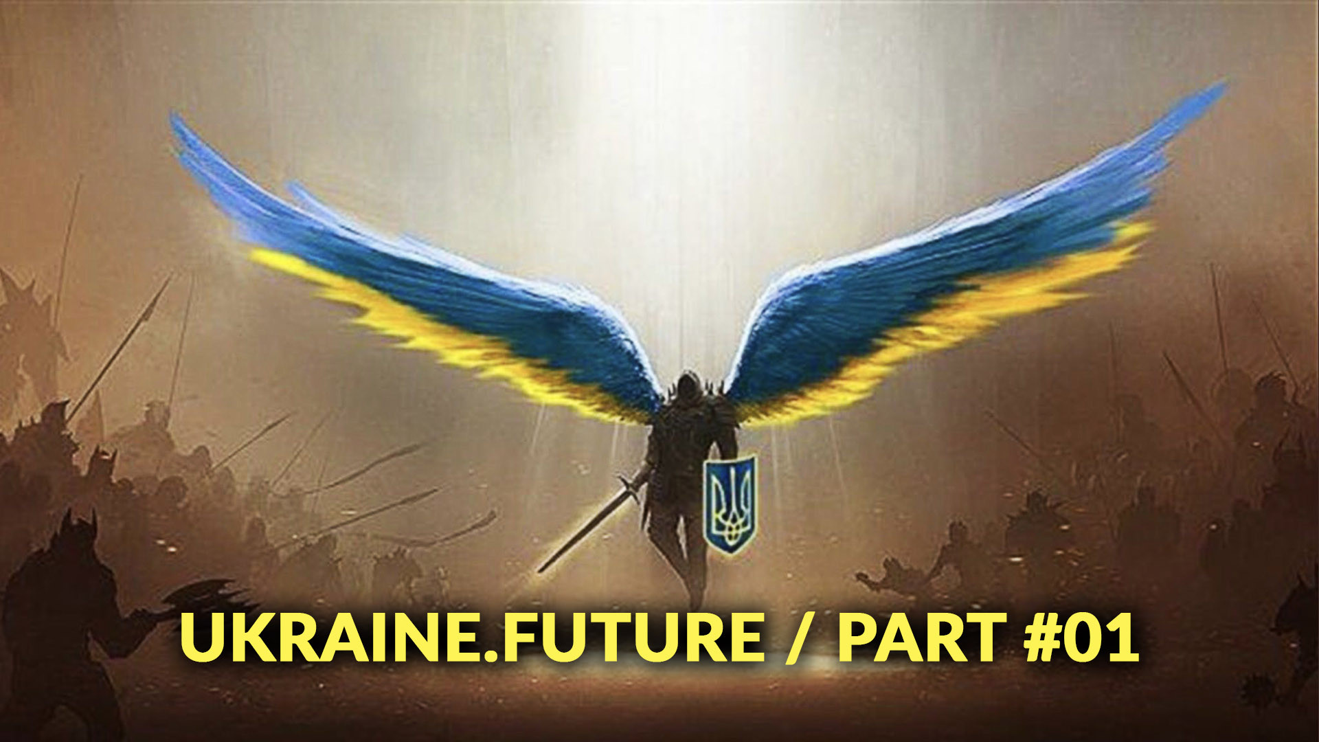 Ukraine.Future.Part-01
